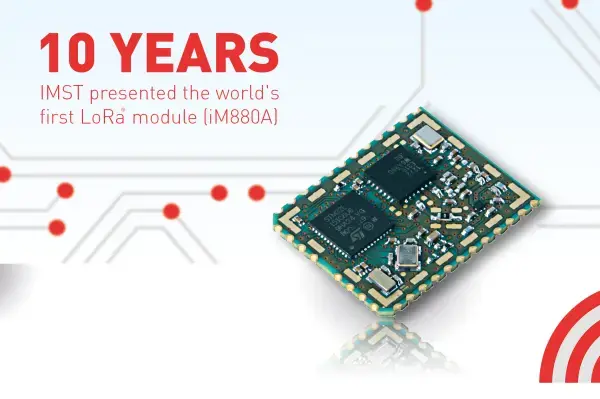 10 years of LoRa® solutions at IMST