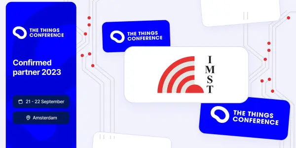 IMST at The Things Conference 2023